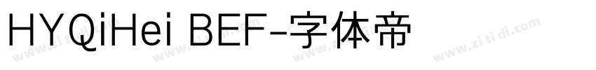 HYQiHei BEF字体转换